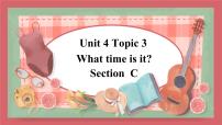 初中英语仁爱科普版七年级上册Unit 4 Having funTopic 3 What time is it now?备课课件ppt