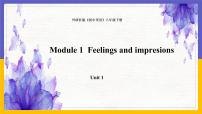 2021学年Module 1 Feelings and impressionsUnit 1  It smells delicious.教学课件ppt