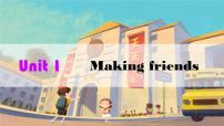 英语七年级上册（2012秋审查）Module 1 My lifeUnit 1 making friends授课课件ppt