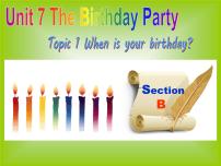 仁爱科普版七年级下册Unit 7 The BirthdayTopic 1 When is your birthday?背景图课件ppt