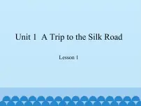 初中英语冀教版七年级下册Lesson 1 A Trip to China课堂教学课件ppt