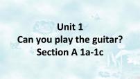 英语七年级下册Unit 1 Can you play the guitar?Section A图文课件ppt