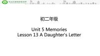 初中英语北师大版八年级下册Lesson 13 A Daughter's Letter图片课件ppt