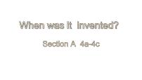 人教新目标 (Go for it) 版九年级全册Unit 6 When was it invented?Section A评课ppt课件