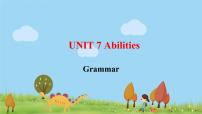 牛津译林版七年级下册Unit 7 AbilitiesGrammar图文课件ppt