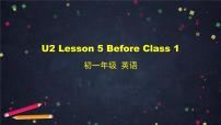 2021学年Lesson 5 Before Class集体备课ppt课件