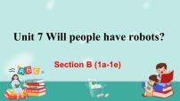 初中英语人教新目标 (Go for it) 版八年级上册Section B优质ppt课件