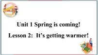 英语八年级下册Lesson 2 It's Getting Warmer!课文ppt课件
