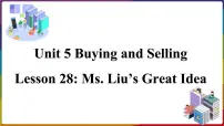 初中英语冀教版八年级下册Lesson 28 Ms. Liu's Great Idea说课课件ppt