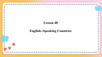 英语七年级上册Lesson 48  English-Speaking Countries精品ppt课件