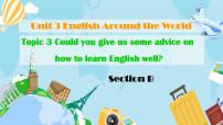 初中英语仁爱科普版九年级上册Topic 3  Could you give us some advice on how to leran English well?课前预习ppt课件