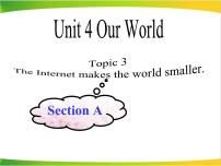 仁爱科普版八年级上册Topic 3 The Internet makes the world smaller.说课ppt课件