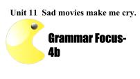 初中英语人教新目标 (Go for it) 版九年级全册Unit 11 Sad movies make me cry.Section A教学课件ppt
