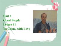 初中英语冀教版九年级上册Lesson 11 To China, with Love一等奖备课课件ppt