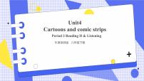 初中英语牛津版 (深圳&广州)八年级下册Unit 4 Cartoons and comic strips精品ppt课件