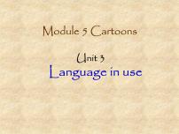 初中英语外研版 (新标准)八年级下册Unit 3  Language in use教学课件ppt