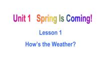 英语八年级下册Unit 1 Spring Is ComingLesson 1 How's the weather?教学演示课件ppt