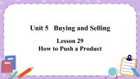 初中英语冀教版八年级下册Unit 5 Buying and SellingLesson 29 How to Push a Product完整版课件ppt