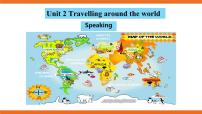 牛津版 (深圳&广州)七年级下册Unit 2 Travelling around the world优质课课件ppt
