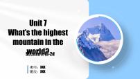 初中英语人教新目标 (Go for it) 版八年级下册Unit 7 What’s the highest mountain in the world?Section A集体备课课件ppt