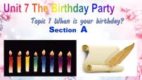 仁爱科普版七年级下册Topic 1 When is your birthday?集体备课课件ppt