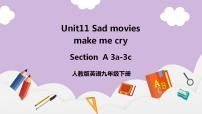 初中Unit 11 Sad movies make me cry.Section A精品课件ppt