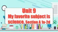 初中英语人教新目标 (Go for it) 版七年级上册Section A优质课件ppt