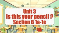 人教新目标 (Go for it) 版七年级上册Section B评优课ppt课件