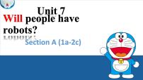 初中英语Unit 7 Will people have robots?Section A课前预习ppt课件