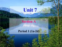 初中英语人教新目标 (Go for it) 版八年级下册Unit 7 What’s the highest mountain in the world?Section A精品教学课件ppt