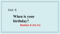 初中Unit 8 When is your birthday?Section A备课课件ppt
