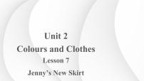 初中英语冀教版七年级上册Lesson 7  Jenny's New Skirt多媒体教学ppt课件