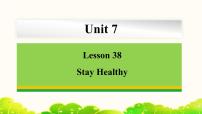 初中英语冀教版七年级下册Lesson 38 Stay Healthy!课文内容ppt课件