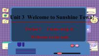 英语七年级下册Unit 3  Welcome to Sunshine TownWelcome to the unit教学ppt课件