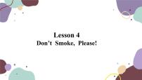 初中冀教版Lesson 4 Don't Smoke, Please!课文课件ppt