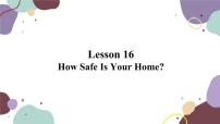 冀教版九年级上册Lesson 16 How Safe Is Your Home?课堂教学ppt课件