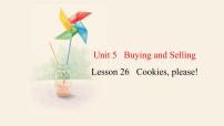 初中Unit 5 Buying and SellingLesson 26 Cookies Please!图文课件ppt