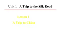 冀教版七年级下册Lesson 1 A Trip to China图文课件ppt