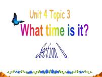 初中英语仁爱科普版七年级上册Topic 3 What time is it now?备课课件ppt