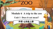 外研版 (新标准)七年级上册Module 6 A trip to the zooUnit 1 Does it eat meat?课文内容ppt课件