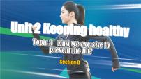 英语八年级上册Topic 3 Must we exercise to prevent the flu?优秀课件ppt