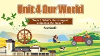 八年级上册Topic 1 What's the strongest animal on the farm?精品ppt课件