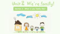 初中人教版（2024）UnitUnit 2 We're Family!Section A课文内容ppt课件