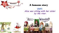 外研版 (新标准)八年级上册Module 7 A famous storyUnit 1 Alice was sitting with her sister by the river.练习题课件ppt