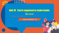 初中英语人教新目标 (Go for it) 版九年级全册Unit 10 You’re supposed to shake hands.综合与测试评优课复习ppt课件