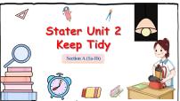 初中英语人教版（2024）七年级上册（2024）Starter UnitUnit 2 Keep TidySection A试讲课ppt课件