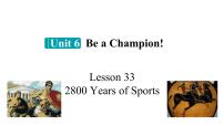 初中英语冀教版（2024）八年级下册Lesson 33 2 800 Years of Sports完美版ppt课件