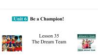 冀教版（2024）八年级下册Lesson 35 The Dream Team一等奖课件ppt