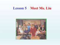 初中英语冀教版（2024）八年级上册Lesson 5 Meet Ms. Liu课堂教学ppt课件