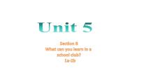 初中人教版（2024）Unit 5 Fun Clubs教课内容课件ppt